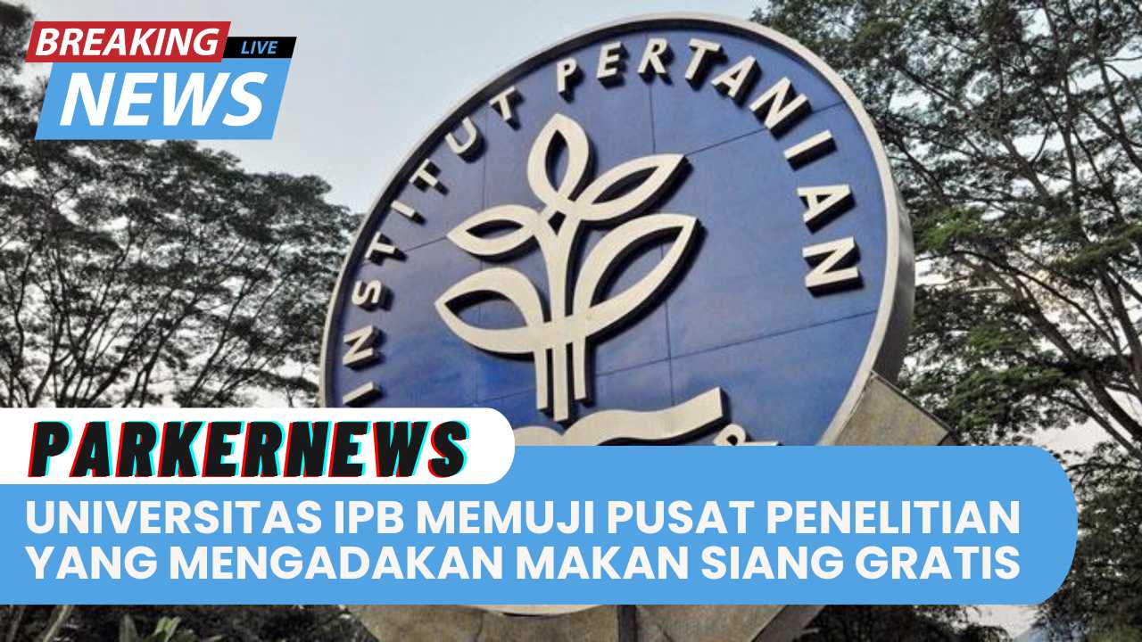 Universitas IPB Memuji Pusat Penelitian yang Mengadakan Program Makan Siang Gratis